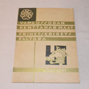 Vapaussodan kenttäharmaat 1931 - 1941